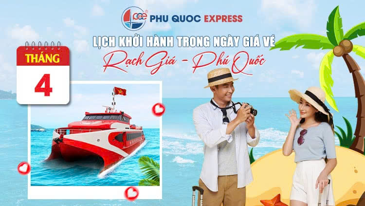 Lịch tàu Phú Quốc Express Rạch Giá - Phú Quốc tháng 4